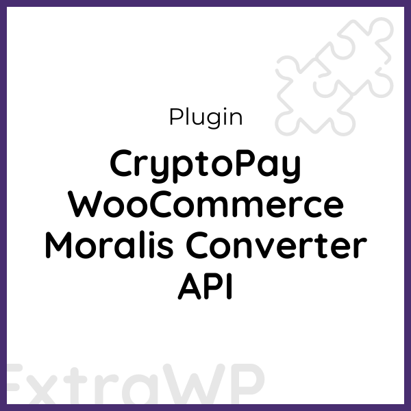 CryptoPay WooCommerce Moralis Converter API