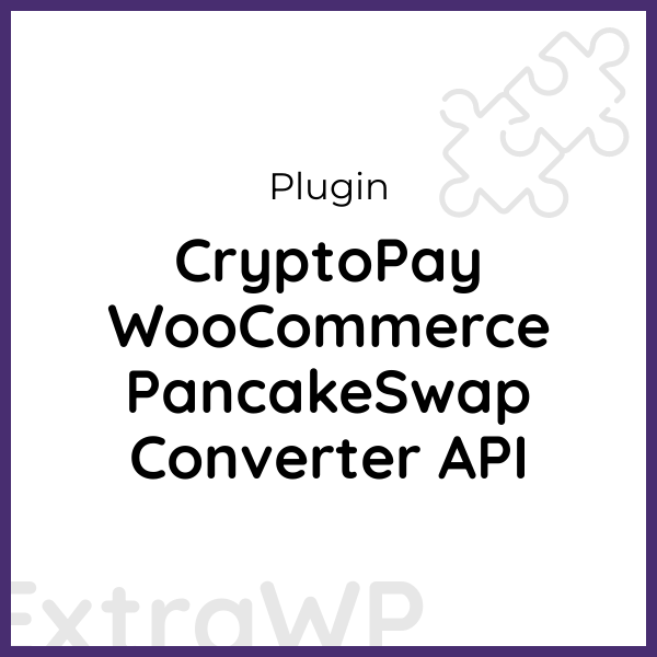 CryptoPay WooCommerce PancakeSwap Converter API