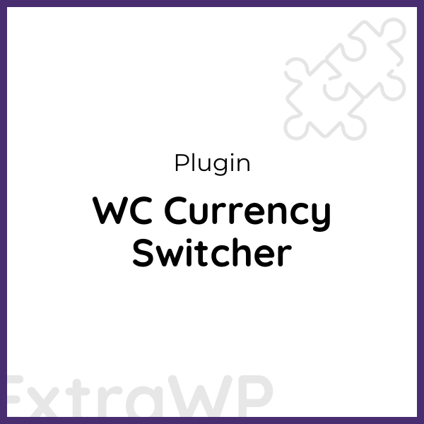 WC Currency Switcher