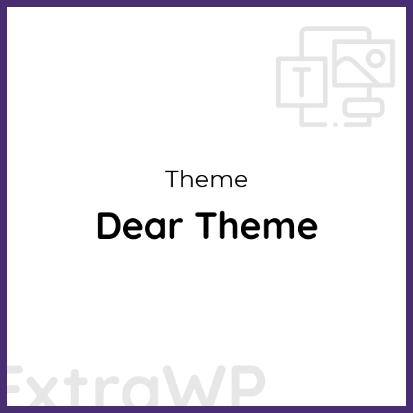 Dear Theme