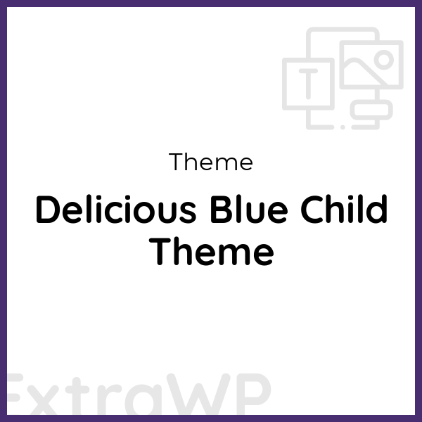 Delicious Blue Child Theme