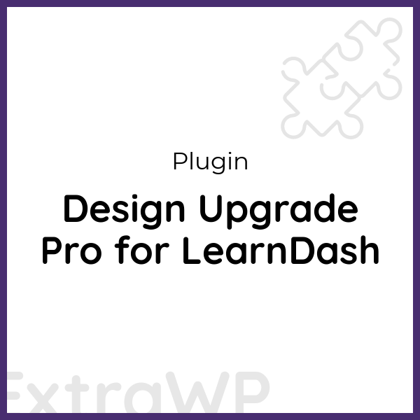 Design Upgrade Pro for LearnDash