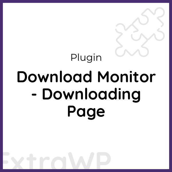 Download Monitor - Downloading Page