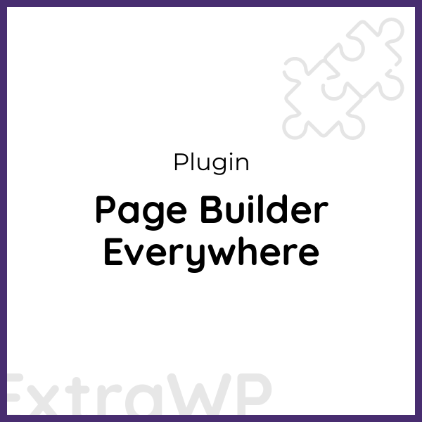 Page Builder Everywhere