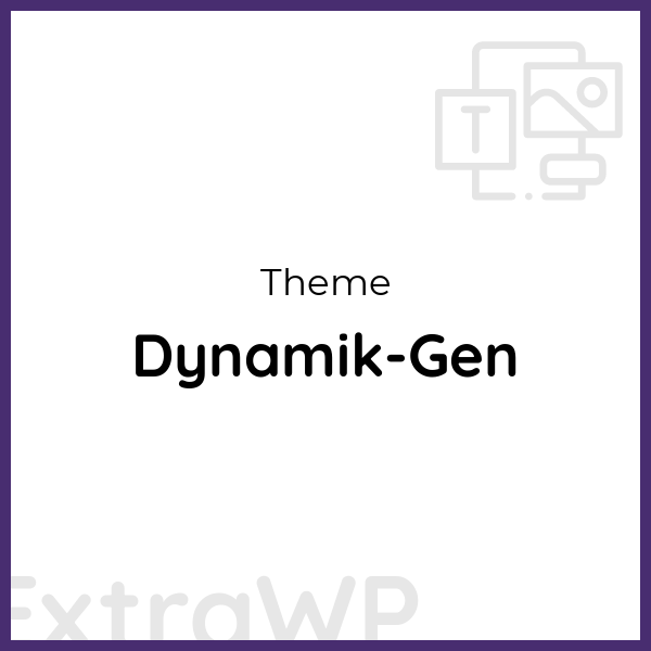 Dynamik-Gen