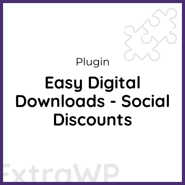 Easy Digital Downloads - Social Discounts