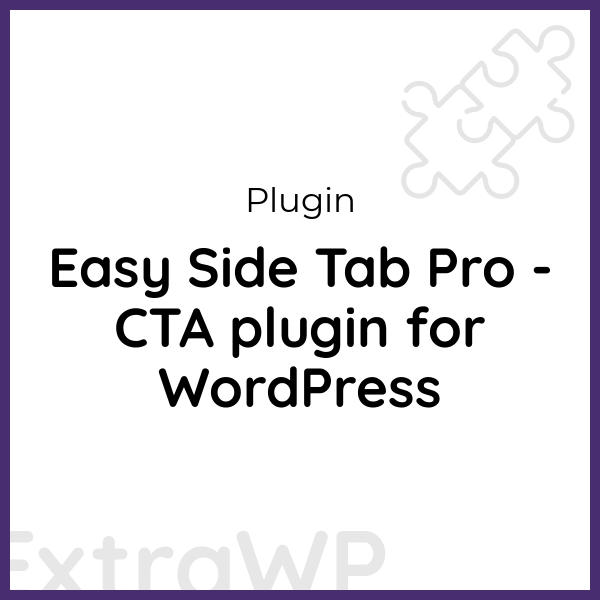 Easy Side Tab Pro - CTA plugin for WordPress