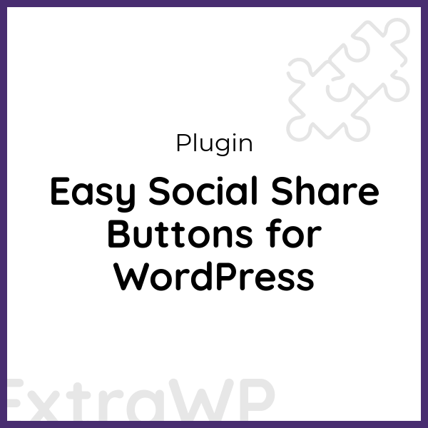 Easy Social Share Buttons for WordPress