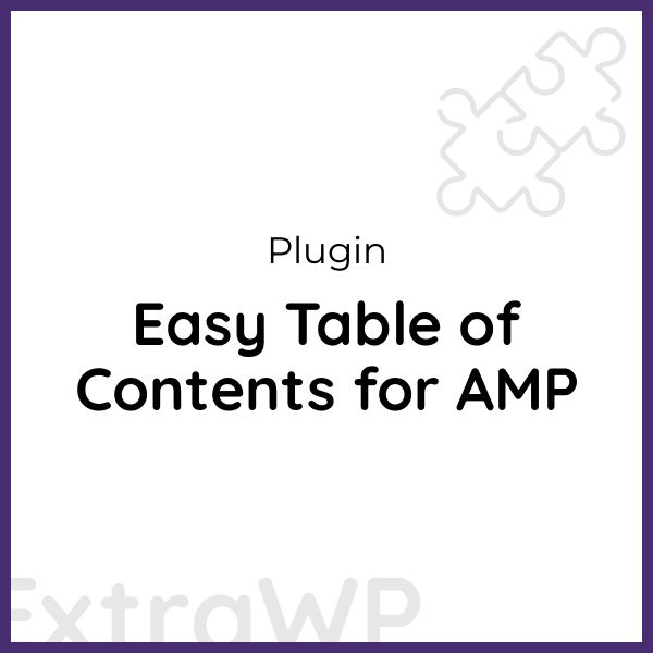 Easy Table of Contents for AMP