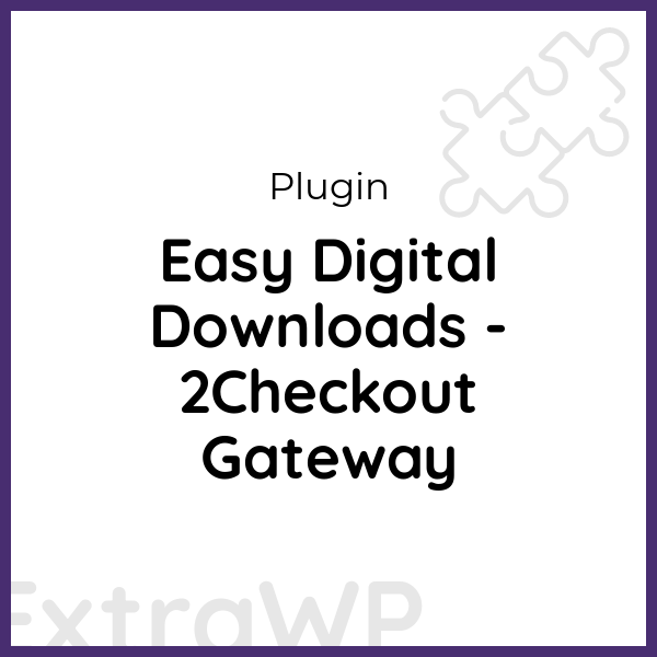 Easy Digital Downloads - 2Checkout Gateway