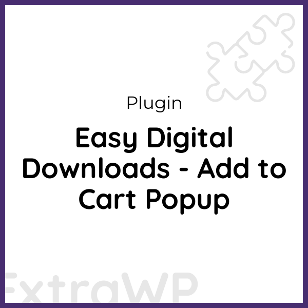 Easy Digital Downloads - Add to Cart Popup