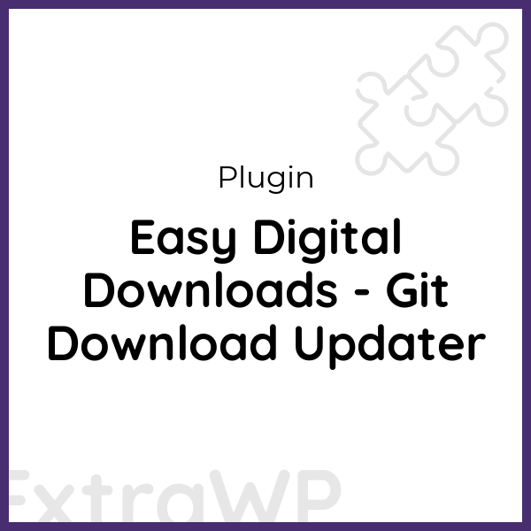 Easy Digital Downloads - Git Download Updater