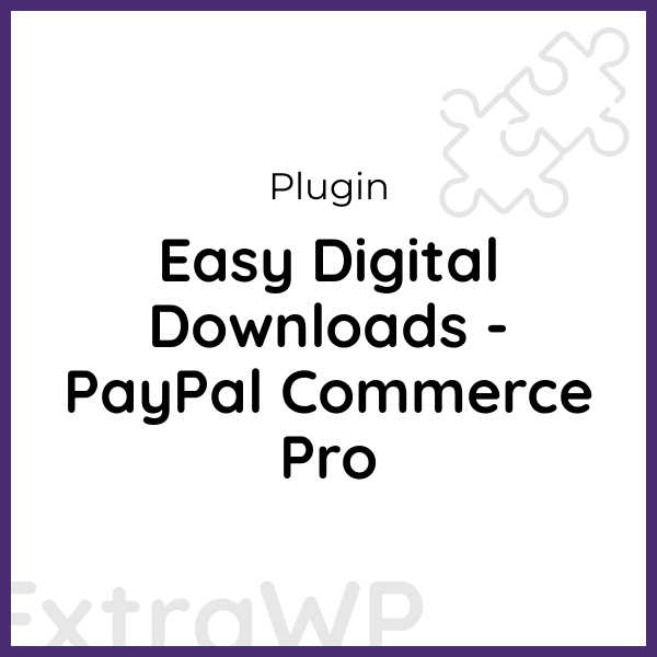 Easy Digital Downloads - PayPal Commerce Pro