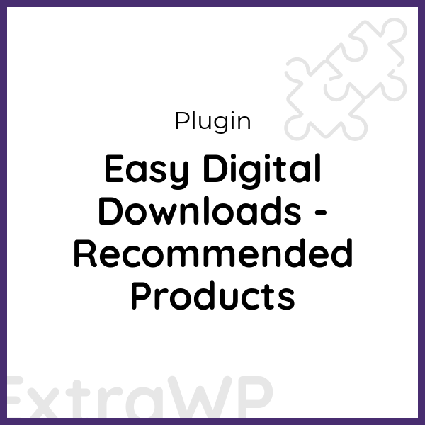 Easy Digital Downloads - Recommended Products