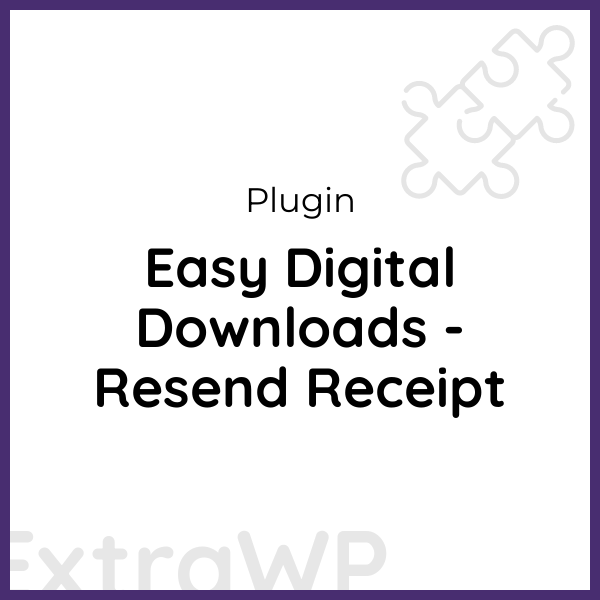 Easy Digital Downloads - Resend Receipt