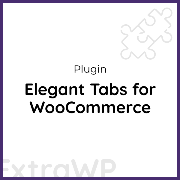 Elegant Tabs for WooCommerce