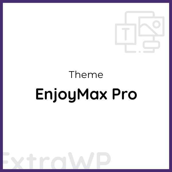 EnjoyMax Pro