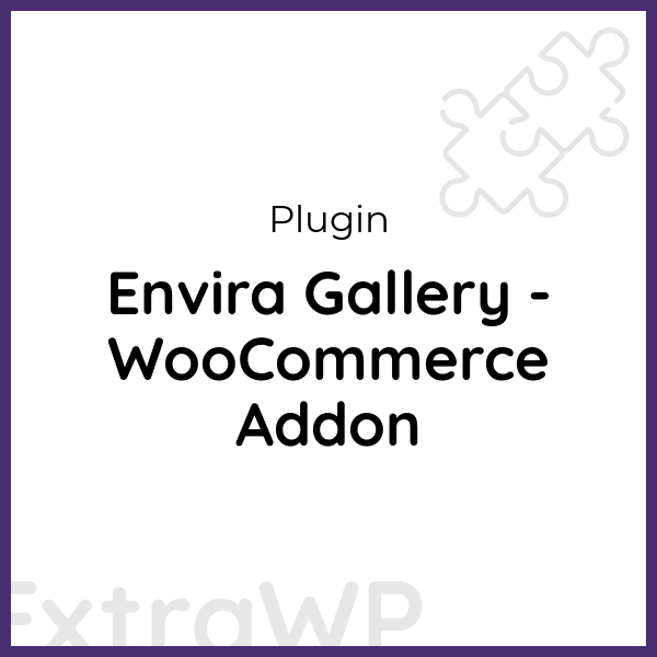 Envira Gallery - WooCommerce Addon