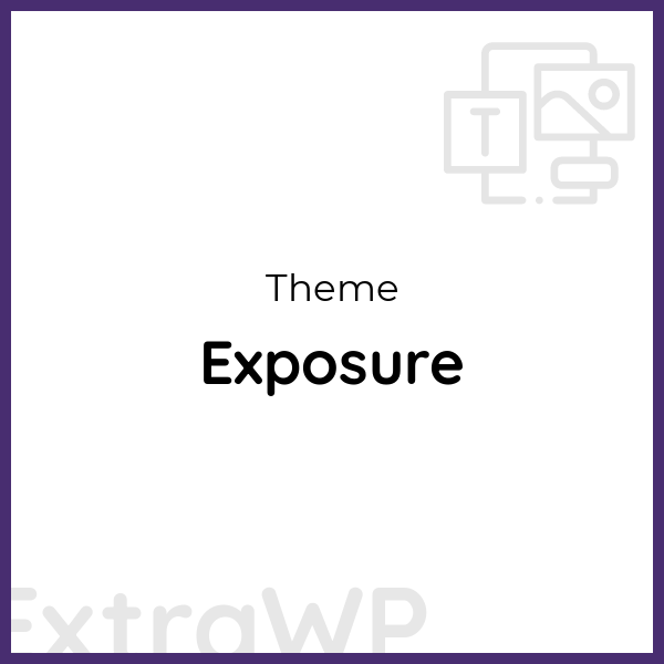 Exposure