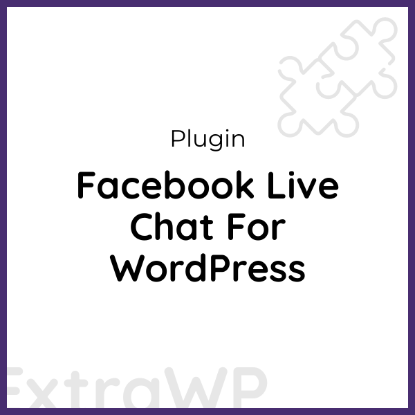 Facebook Live Chat For WordPress