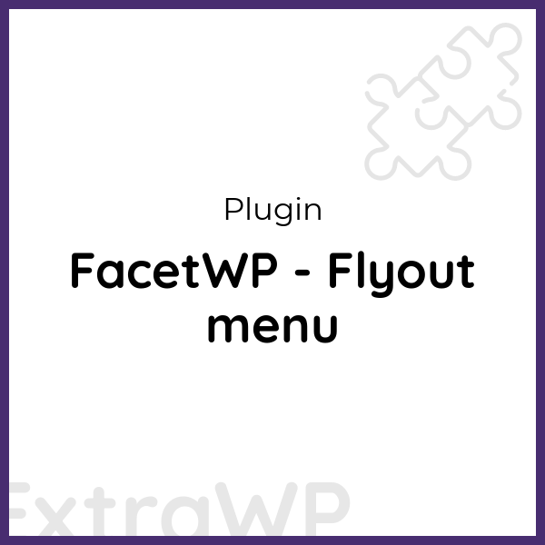 FacetWP - Flyout menu