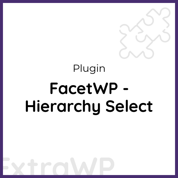 FacetWP - Hierarchy Select