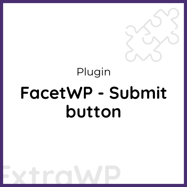 FacetWP - Submit button