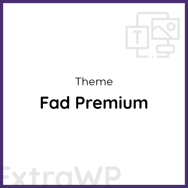 Fad Premium