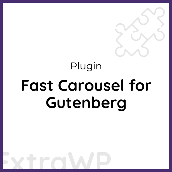 Fast Carousel for Gutenberg