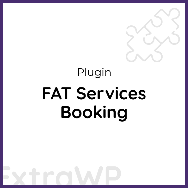 FAT Services Booking