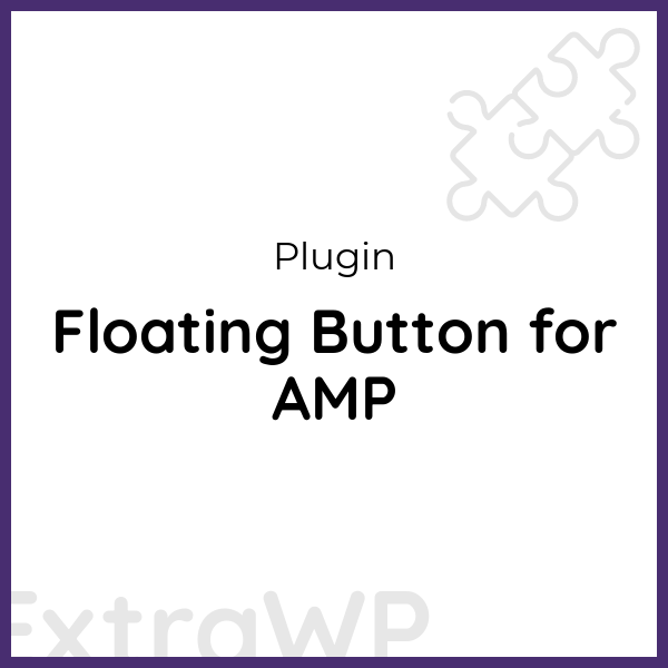 Floating Button for AMP