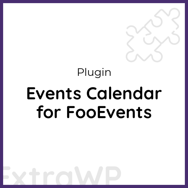 Events Calendar for FooEvents