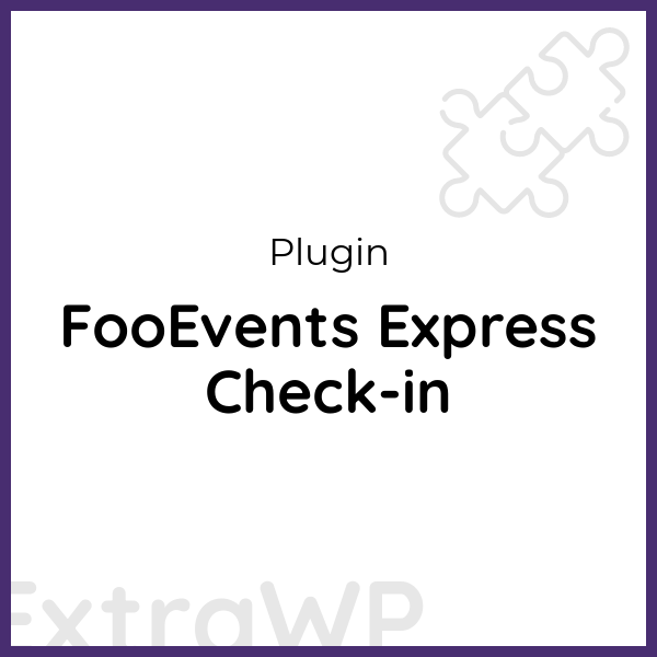 FooEvents Express Check-in