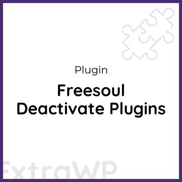 Freesoul Deactivate Plugins