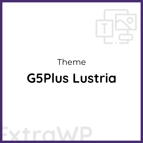G5Plus Lustria