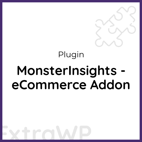 MonsterInsights - eCommerce Addon