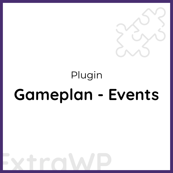 Gameplan - Events