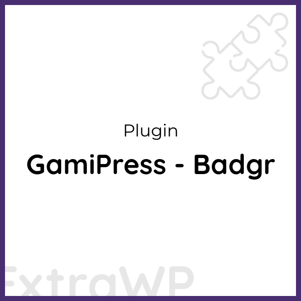 GamiPress - Badgr