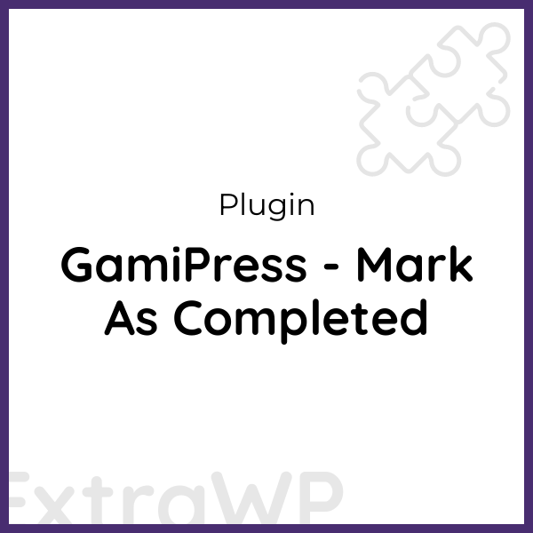 GamiPress - Mark As Completed