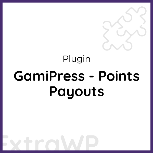 GamiPress - Points Payouts