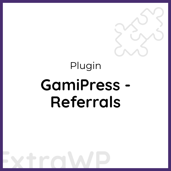 GamiPress - Referrals
