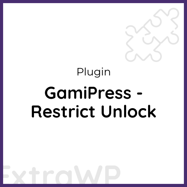 GamiPress - Restrict Unlock