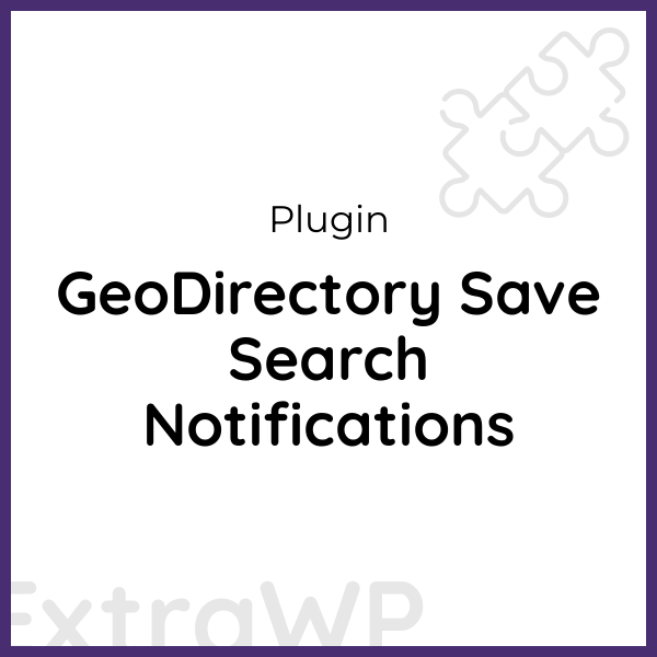 GeoDirectory Save Search Notifications