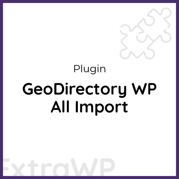 GeoDirectory WP All Import