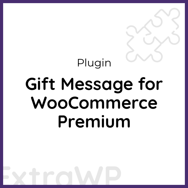 Gift Message for WooCommerce Premium