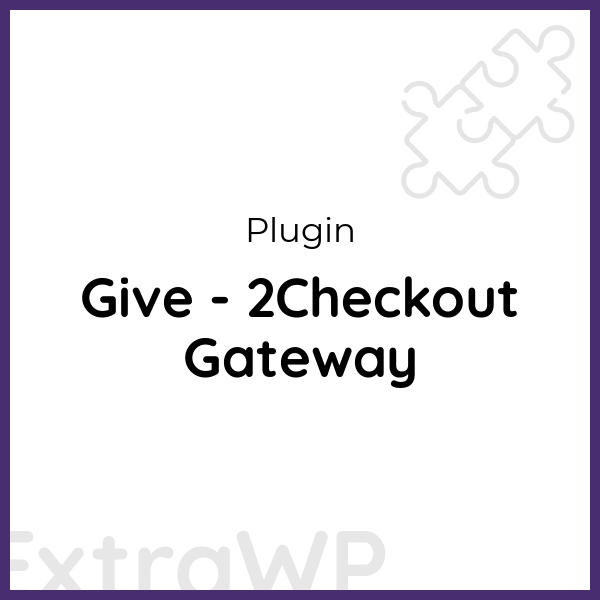 Give - 2Checkout Gateway