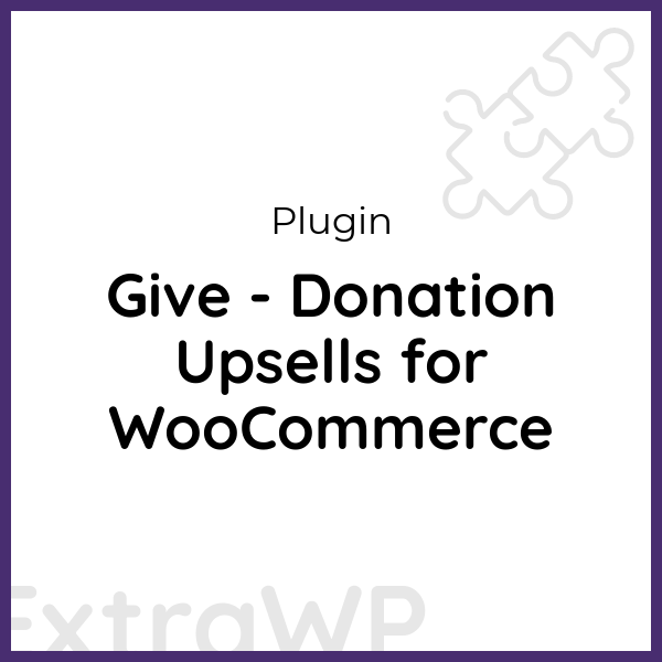 Give - Donation Upsells for WooCommerce