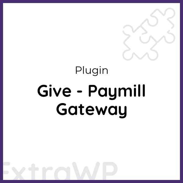 Give - Paymill Gateway