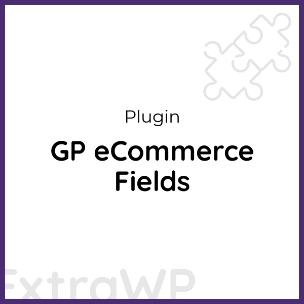 GP eCommerce Fields