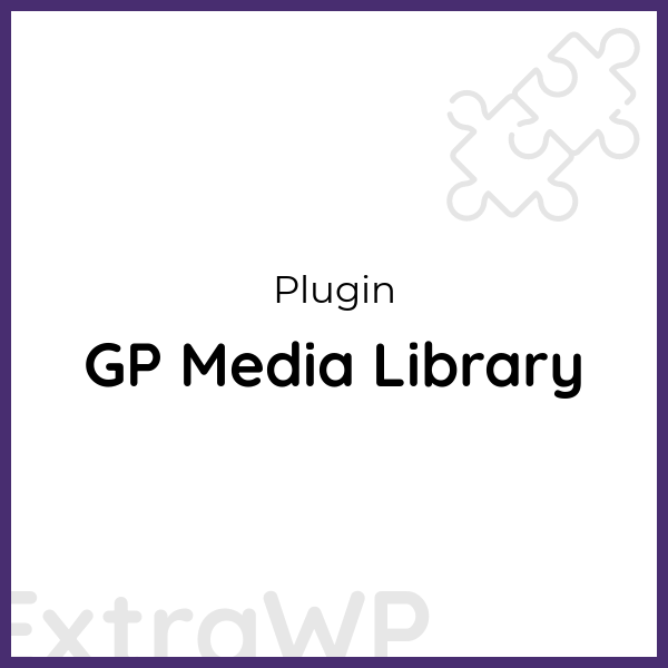 GP Media Library